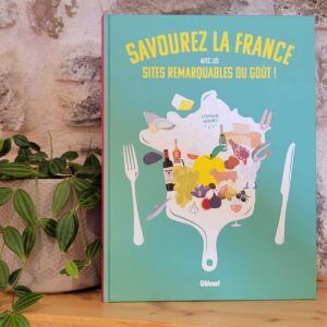 Livre Savourez la France